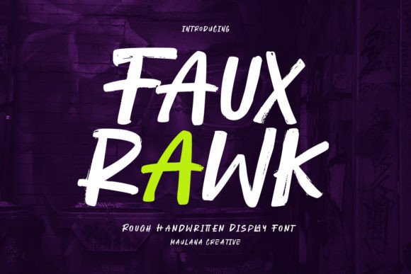 Fauxrawk: A Bold Display Font for Modern Design