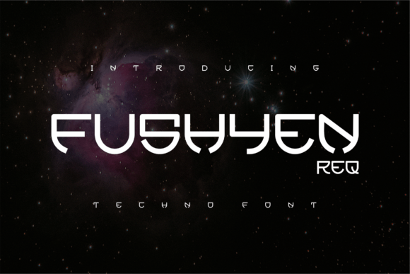 Fushyen Req: A Bold and Futuristic Font for Modern Designers