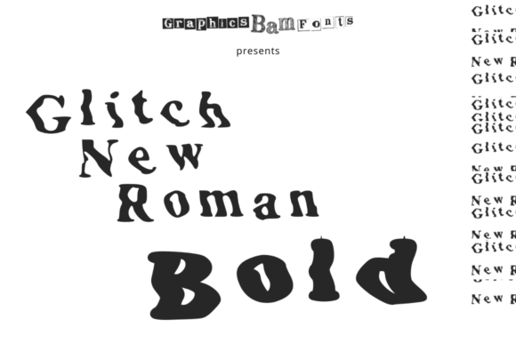 Glitch New Roman Bold: A Distorted Twist on a Classic Typeface