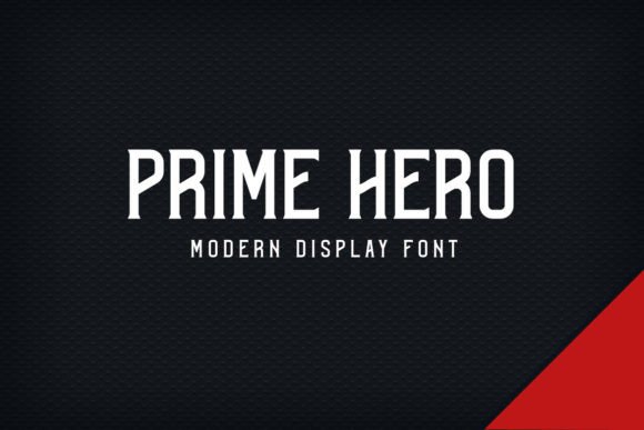 Introducing Prime Hero: The Modern Display Font for Bold and Creative Designs