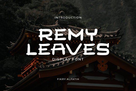 Remy Leaves: A Japanese-Inspired Display Font for Cultural and Creative Projects