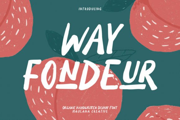 Wayfondeur: The Quirky Handwritten Font That Adds Personality to Your Designs